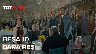 Dara Reş beşa 10