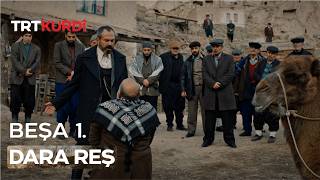 Dara Reş Beşa 1.
